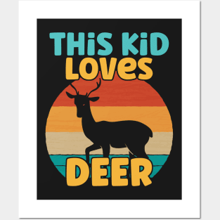 Kids This Kid Loves Deer - Deer lover graphic Posters and Art